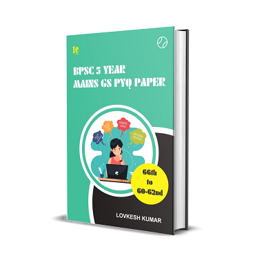 BPSC 5 YEAR MAINS GS PYQ PAPER